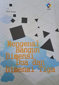 Image of Mengenal bangun dimensi dua dan dimensi tiga